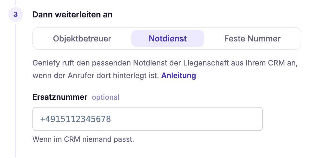 Der Schritt Dann weiterleiten an im Geniefy-Dashboard mit den Zielen Objektbetreuer, Notdienst und Feste Nummer, darunter das Feld Ersatznummer.